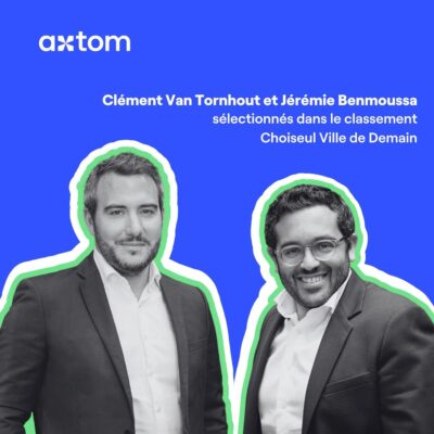 Double reconnaissance pour Axtom dans le classement Choiseul Ville de Demain 2024