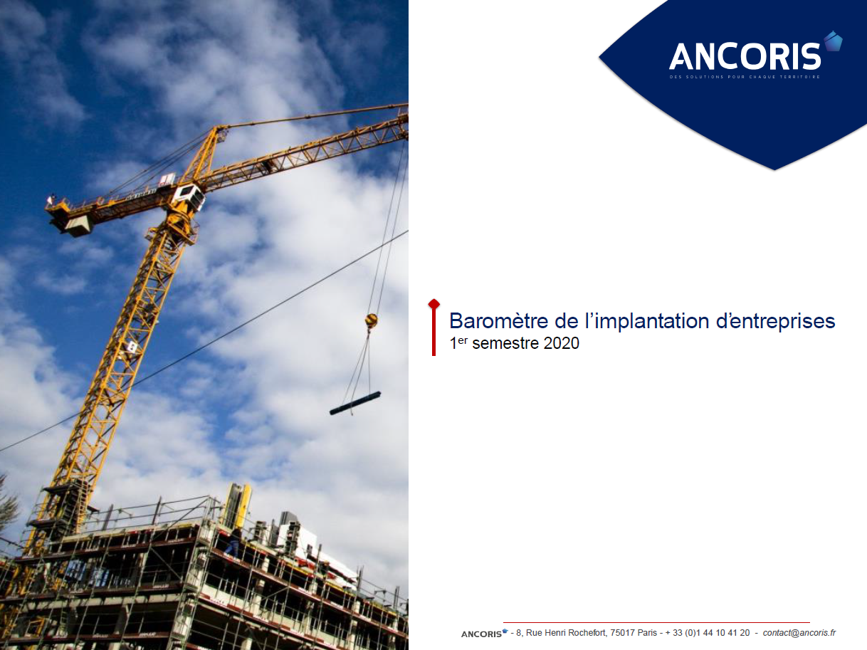 Ancoris publie son premier baromètre de l’implantation et revient sur un premier semestre 2020 mouvementé